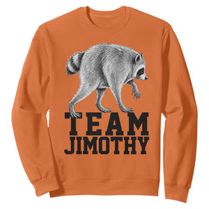 Team Jimothy Viral Seattle Raccoon Sweatshirt Vintage Trash Panda Meme Graphic TS02 Orange Print Your Wear