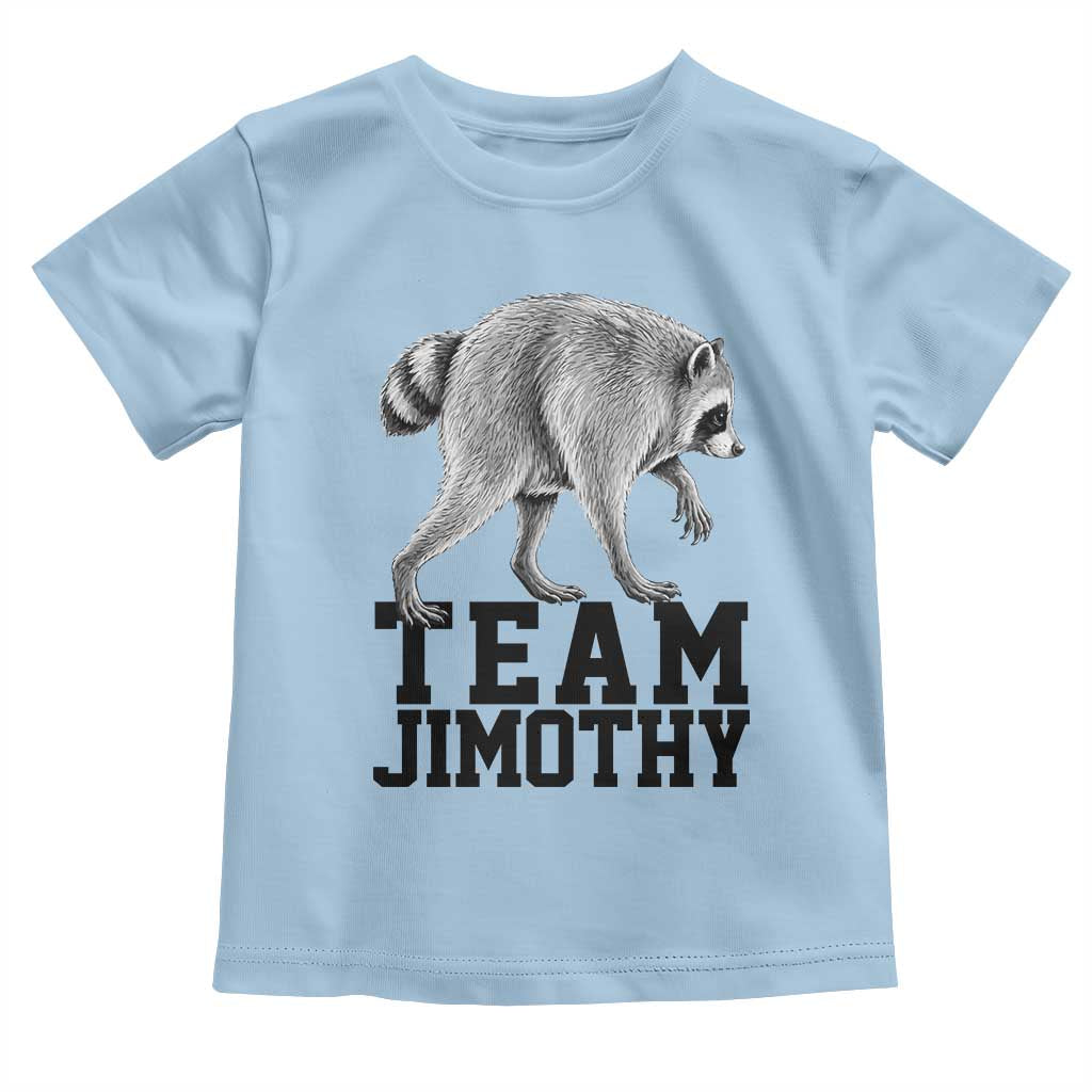 Team Jimothy Viral Seattle Raccoon Toddler T Shirt Vintage Trash Panda Meme Graphic TS02 Light Blue Print Your Wear