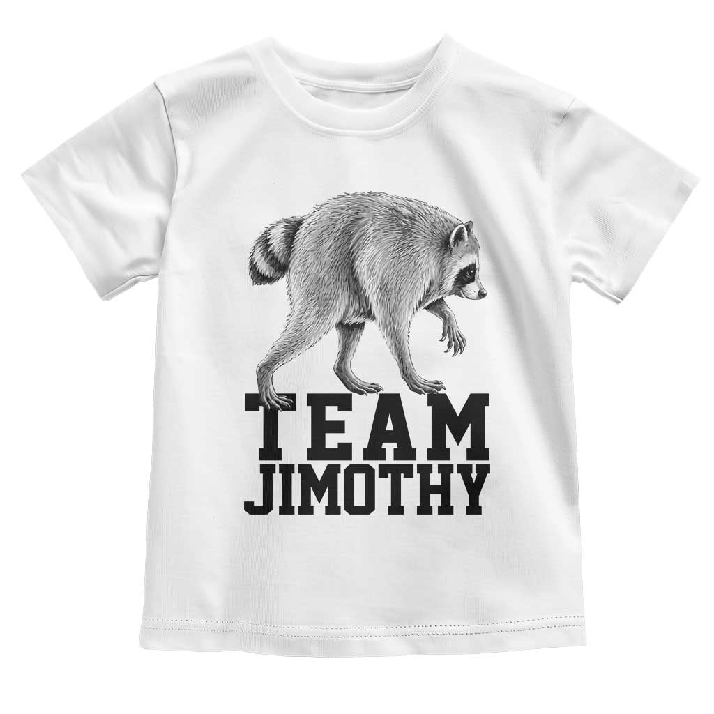 Team Jimothy Viral Seattle Raccoon Toddler T Shirt Vintage Trash Panda Meme Graphic TS02 White Print Your Wear