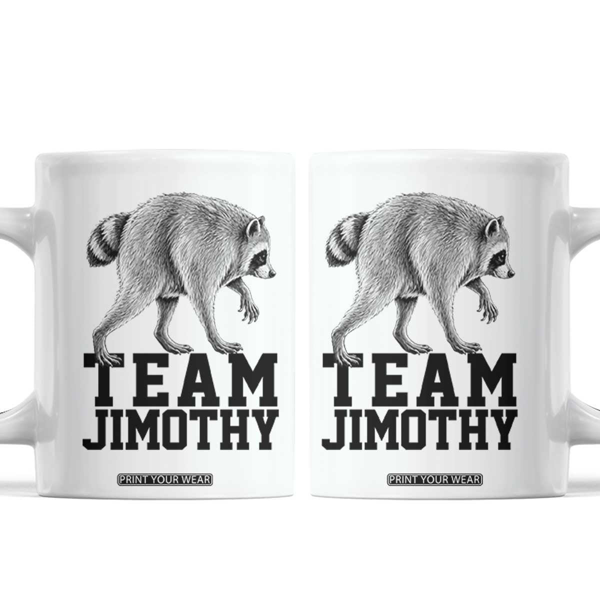 Team Jimothy Viral Seattle Raccoon Coffee Mug Vintage Trash Panda Meme Graphic
