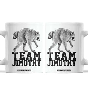 Team Jimothy Viral Seattle Raccoon Coffee Mug Vintage Trash Panda Meme Graphic