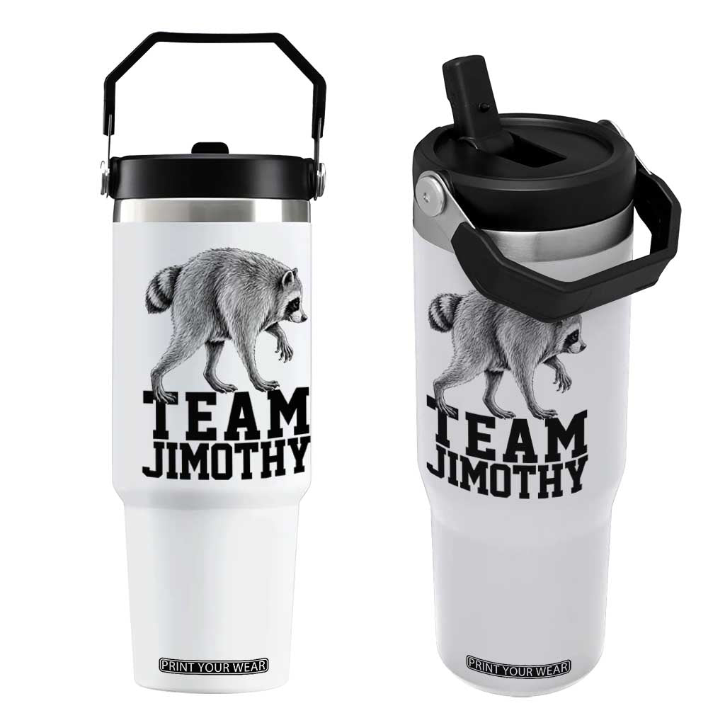 Team Jimothy Viral Seattle Raccoon Flip Straw Tumbler Vintage Trash Panda Meme Graphic TS02 One Size: 30 oz White Print Your Wear