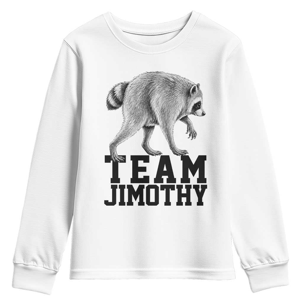 Team Jimothy Viral Seattle Raccoon Youth Sweatshirt Vintage Trash Panda Meme Graphic TS02 White Print Your Wear