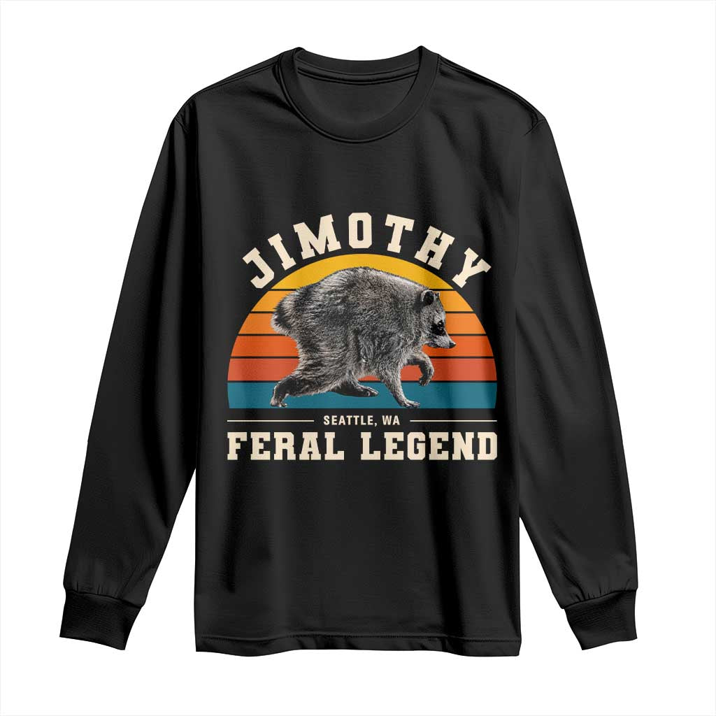 Jimothy from Seattle WA Feral Legend Raccoon Long Sleeve Shirt Viral Trash Panda Vintage Sunset Arch Graphic TS02 Black Print Your Wear