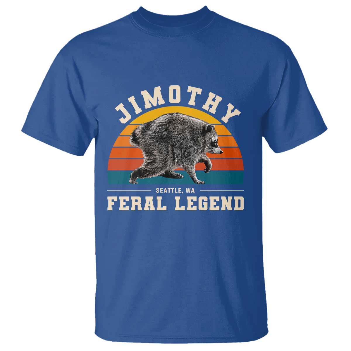 Jimothy from Seattle WA Feral Legend Raccoon T Shirt Viral Trash Panda Vintage Sunset Arch Graphic TS02 Royal Blue Print Your Wear