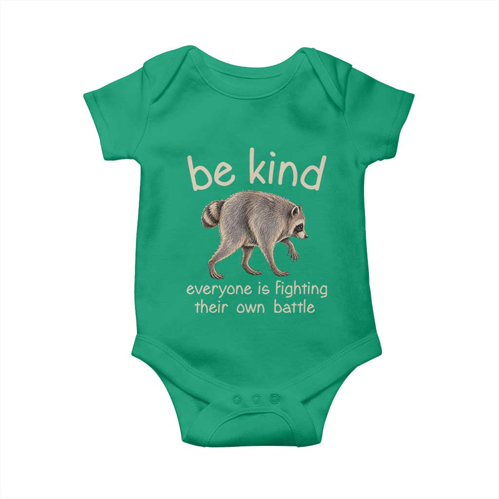 Jimothy the Raccoon Short Spine Inspirational Baby Onesie Be Kind Everyone Is Fighting Their Own Battle Seattle Trash Panda Legend TS02 Irish Green Print Your Wear