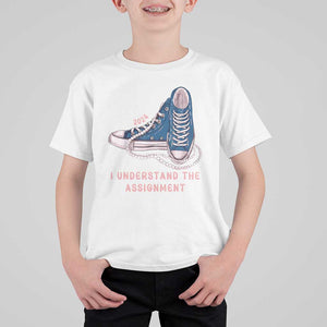 Kamala Harris 2024 T Shirt For Kid I Understand The Assignment Vote Blue Chuck And Pearls TS02 White Print Your Wear