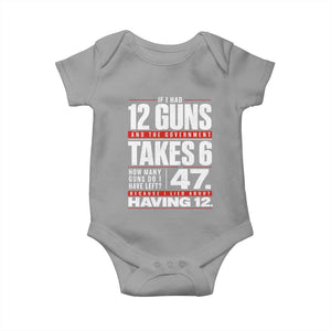 Funny 2A Math Word Problem Pro Gun Rights Baby Onesie 47 Guns Left Because I Lied About Having 12