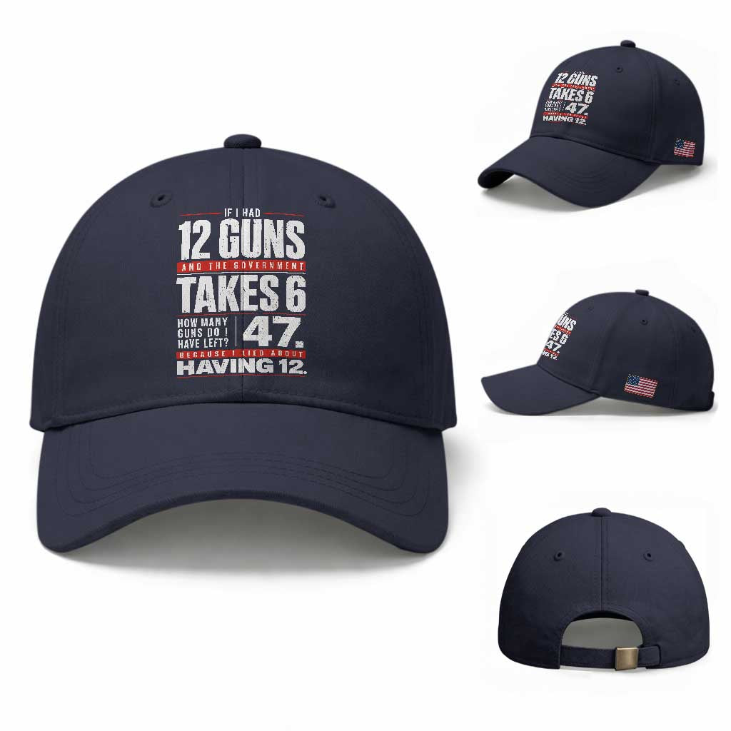 Funny 2A Math Word Problem Pro Gun Rights Baseball Cap 47 Guns Left Because I Lied About Having 12