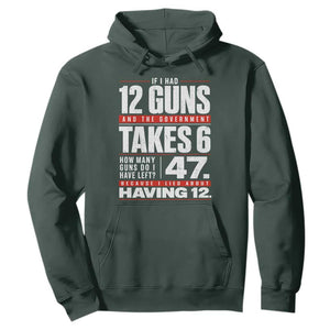 Funny 2A Math Word Problem Pro Gun Rights Hoodie 47 Guns Left Because I Lied About Having 12