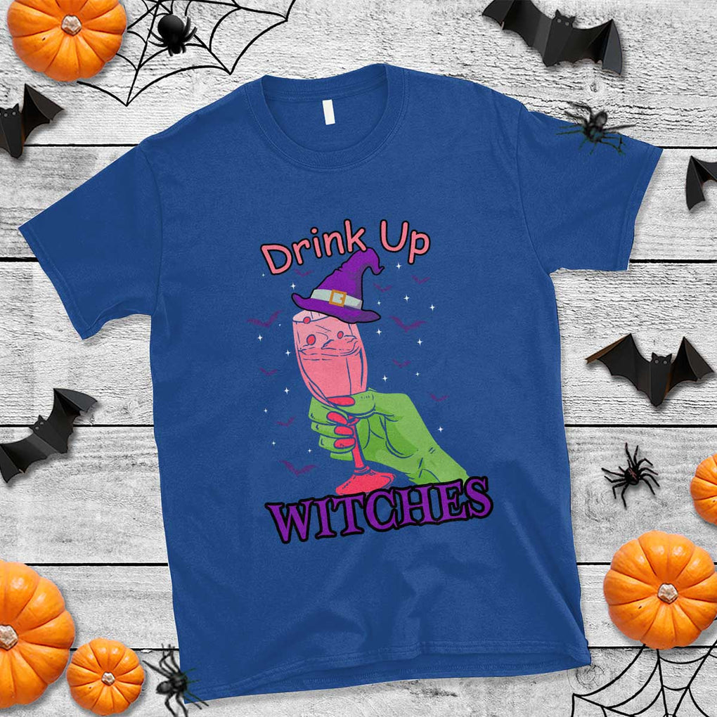 Drinking Witch T Shirt Drink Up Witches Wine Lover TS02 Royal Blue Print Your Wear