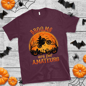 Riding Witch T Shirt Brooms Are For Amateurs Funny Motorbiker TS02 Maroon Print Your Wear