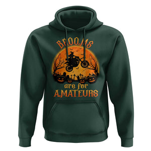 Riding Witch Hoodie Brooms Are For Amateurs Funny Motorbiker TS02 Dark Forest Green Print Your Wear