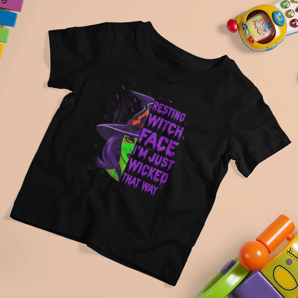 Halloween Witch T Shirt For Kid Resting Witch Face I'm Just Wicked That Way TS02 Black Print Your Wear