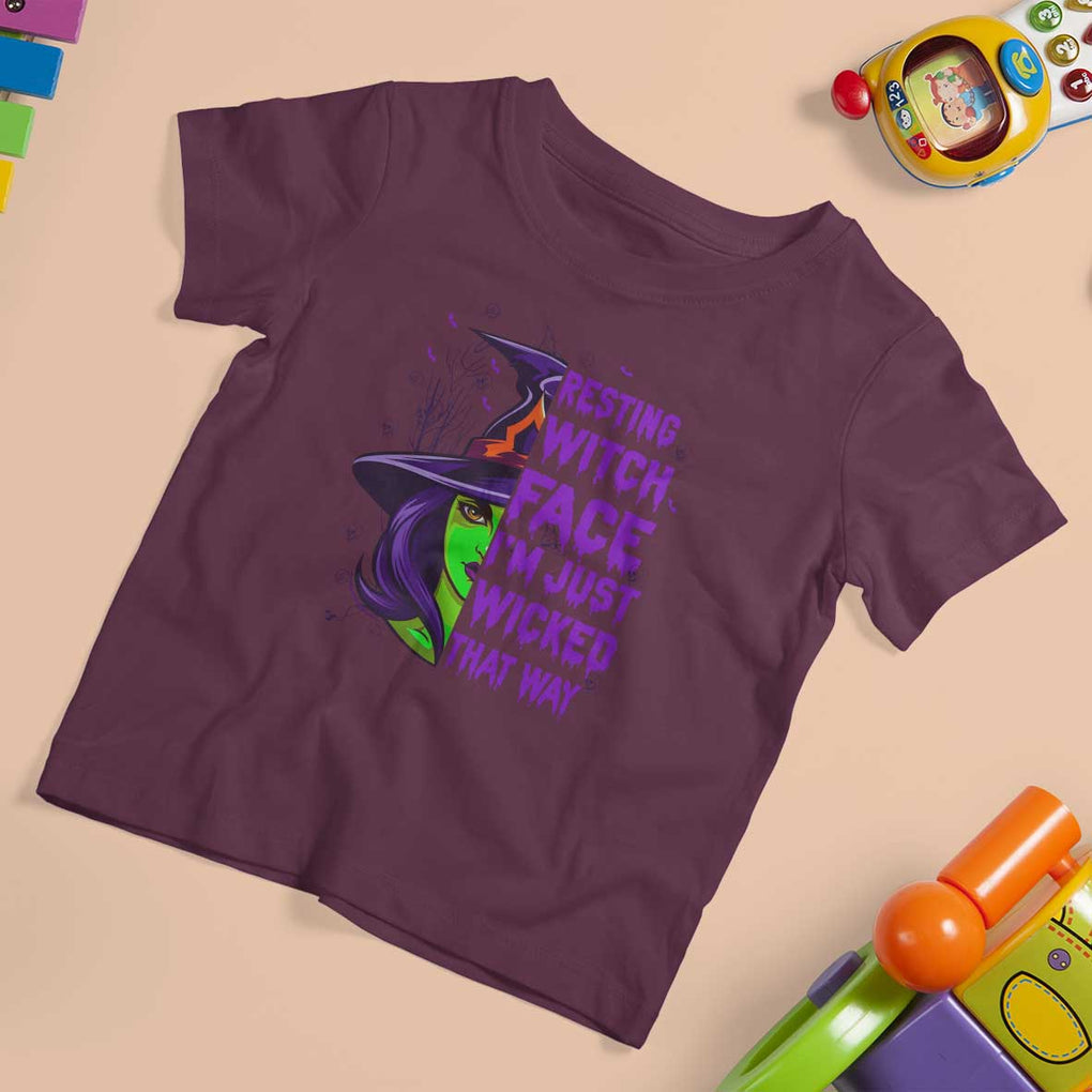 Halloween Witch T Shirt For Kid Resting Witch Face I'm Just Wicked That Way TS02 Maroon Print Your Wear