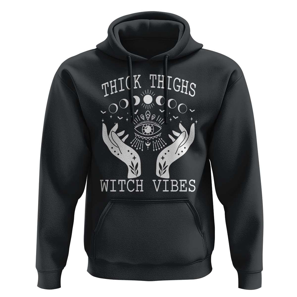 Thick Thighs Witch Vibes Celestial Witchcraft Moon Phases Hoodie TS02 Black Print Your Wear