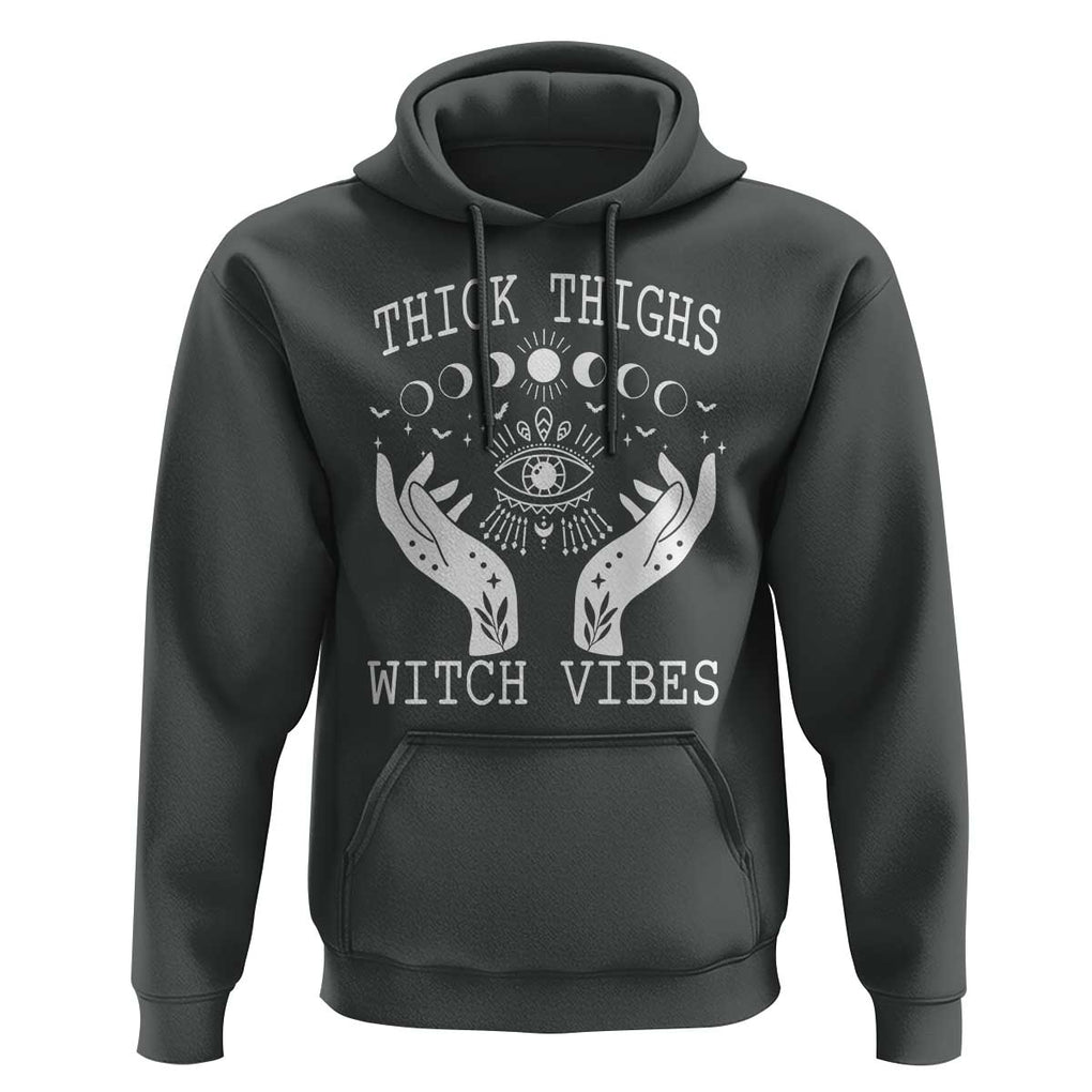 Thick Thighs Witch Vibes Celestial Witchcraft Moon Phases Hoodie TS02 Dark Heather Print Your Wear