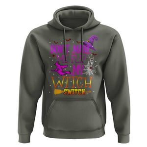 Don't Make Me Flip My Witch Switch Halloween Hoodie TS02 Military Green Print Your Wear