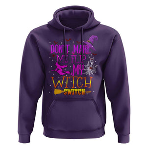 Don't Make Me Flip My Witch Switch Halloween Hoodie TS02 Purple Print Your Wear