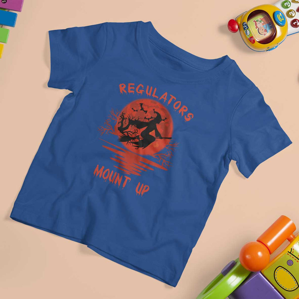 Halloween Witch T Shirt For Kid Regulators Mount Up TS02 Royal Blue Print Your Wear