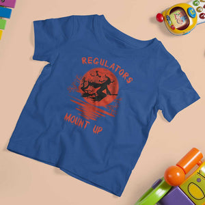 Halloween Witch T Shirt For Kid Regulators Mount Up TS02 Royal Blue Print Your Wear