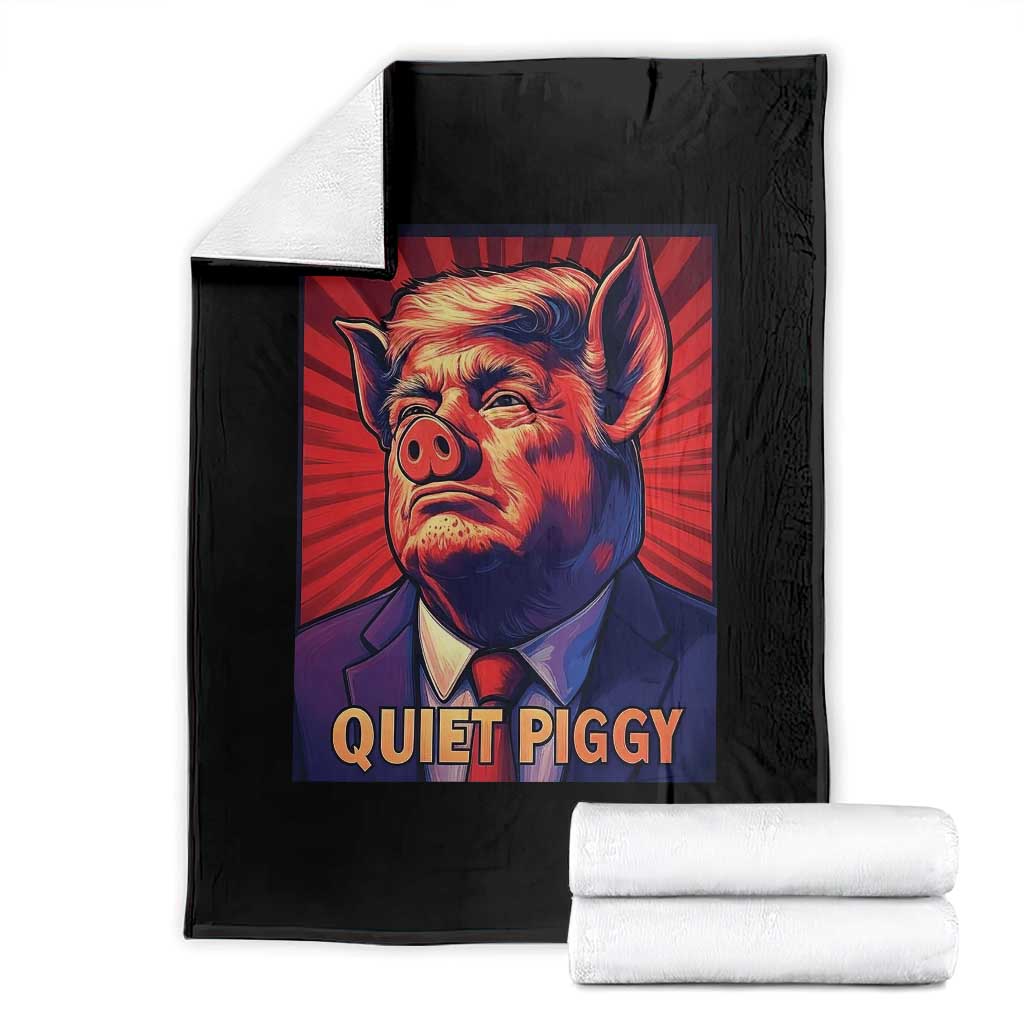 Quiet Piggy Sarcastic Trump Throw Blanket Funny Pig Political Satire TS02 Black Print Your Wear