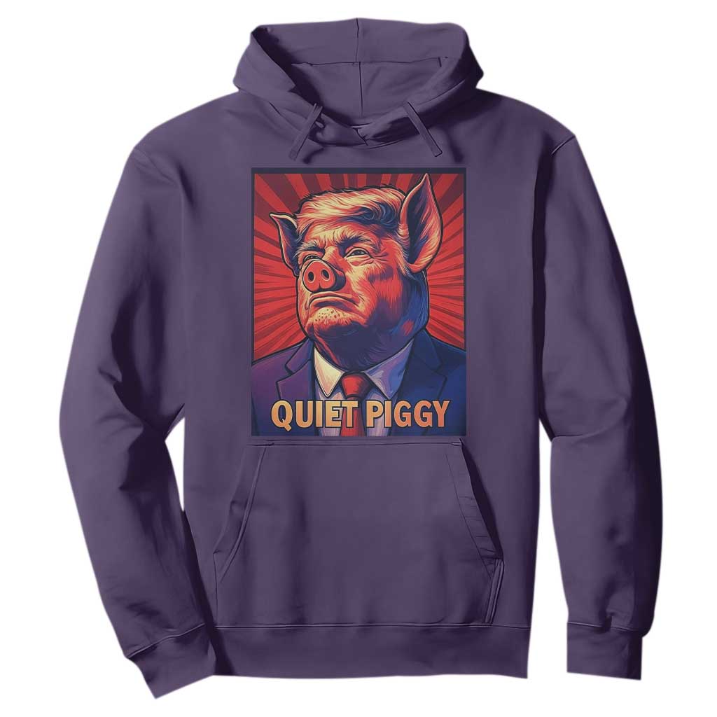 Quiet Piggy Sarcastic Trump Hoodie Funny Pig Political Satire TS02 Purple Print Your Wear