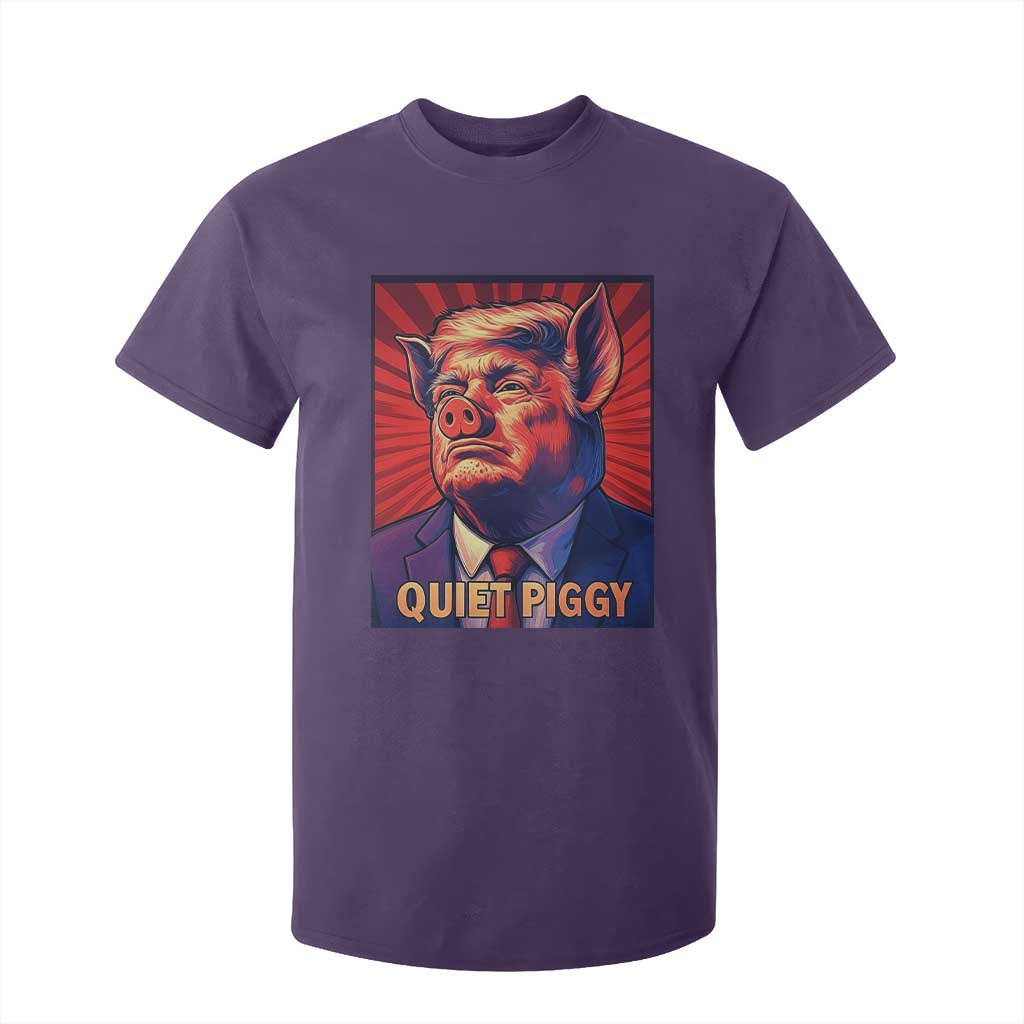 Quiet Piggy Sarcastic Trump T Shirt For Kid Funny Pig Political Satire TS02 Purple Print Your Wear