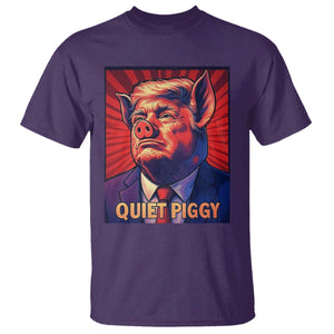 Quiet Piggy Sarcastic Trump T Shirt Funny Pig Political Satire TS02 Purple Print Your Wear