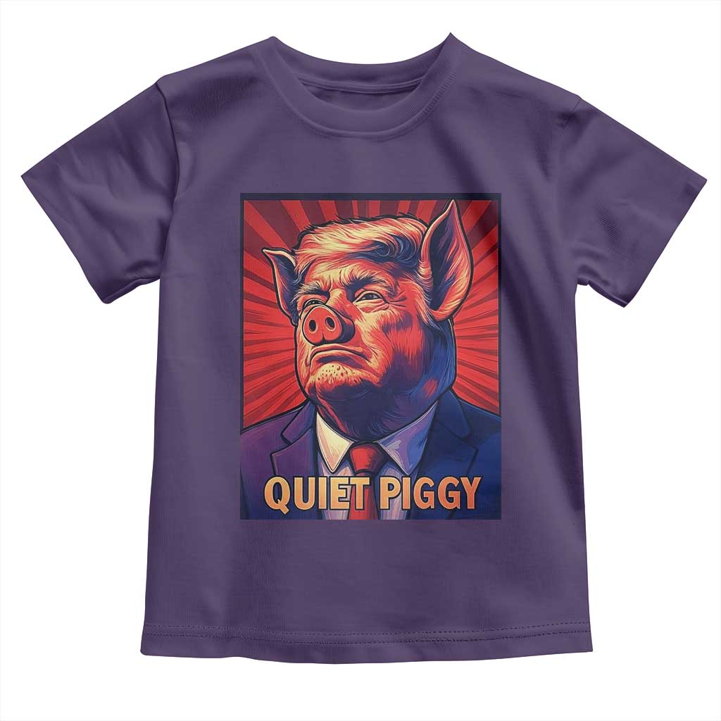 Quiet Piggy Sarcastic Trump Toddler T Shirt Funny Pig Political Satire TS02 Purple Print Your Wear