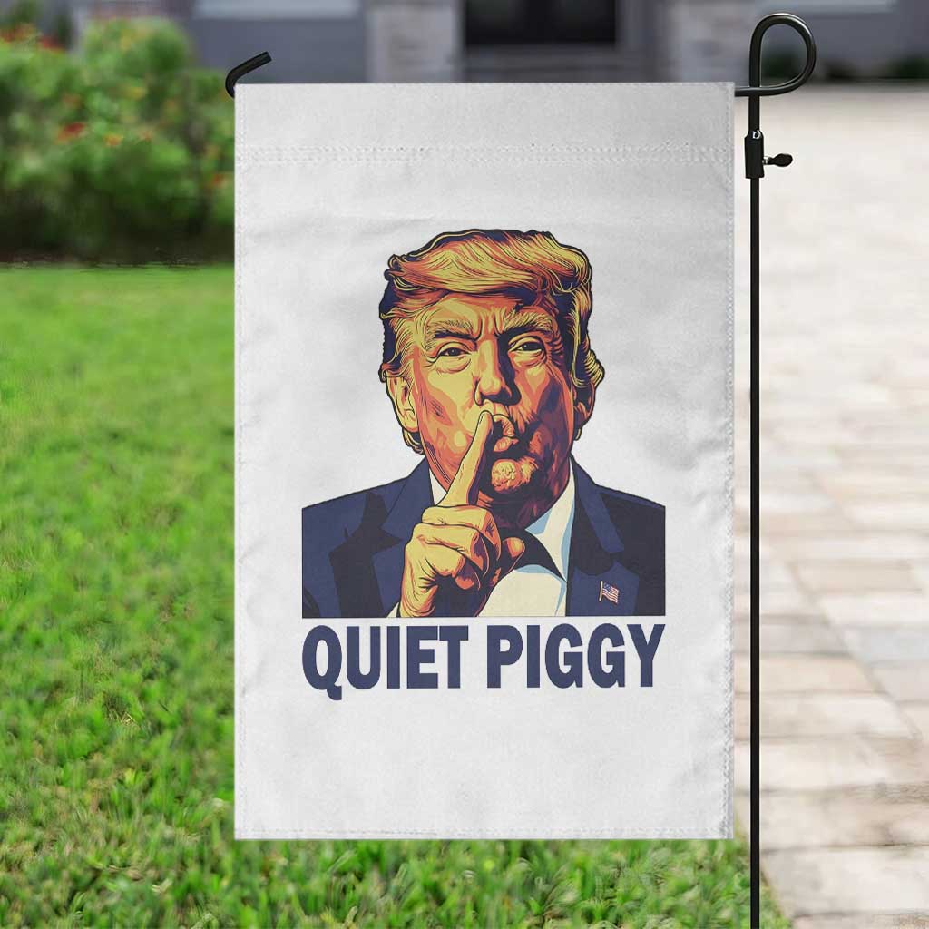 Quiet Piggy Shhh Trump Meme Garden Flag Funny Political Satire Free Speech TS02 Print Your Wear