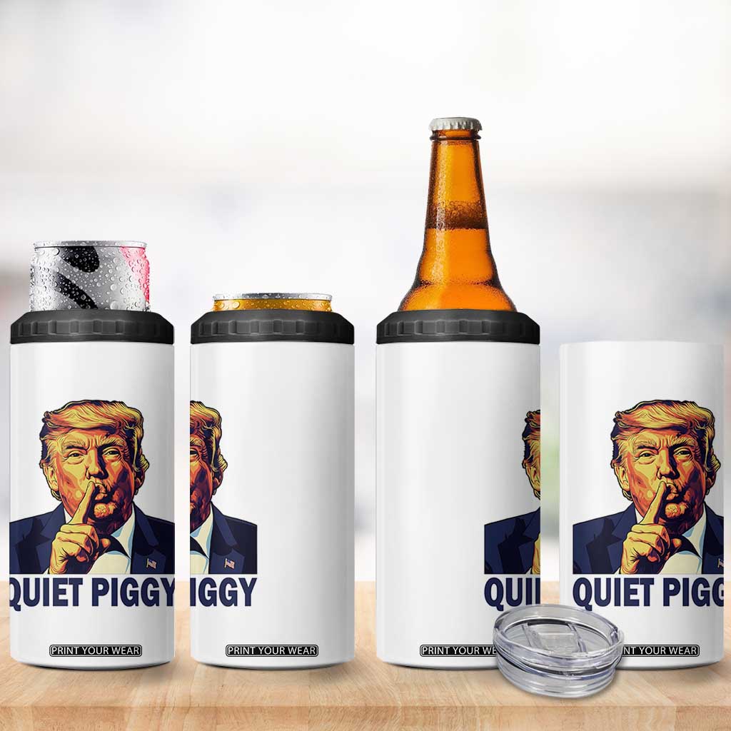 Quiet Piggy Shhh Trump Meme 4 in 1 Can Cooler Tumbler Funny Political Satire Free Speech TS02 Print Your Wear