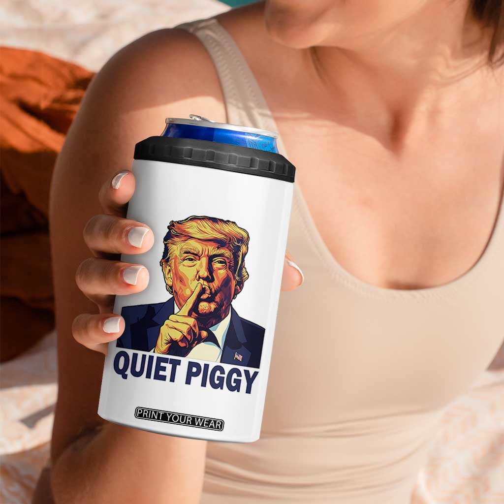 Quiet Piggy Shhh Trump Meme 4 in 1 Can Cooler Tumbler Funny Political Satire Free Speech TS02 Print Your Wear