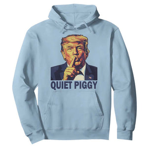 Quiet Piggy Shhh Trump Meme Hoodie Funny Political Satire Free Speech TS02 Light Blue Print Your Wear
