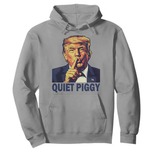 Quiet Piggy Shhh Trump Meme Hoodie Funny Political Satire Free Speech TS02 Sport Gray Print Your Wear