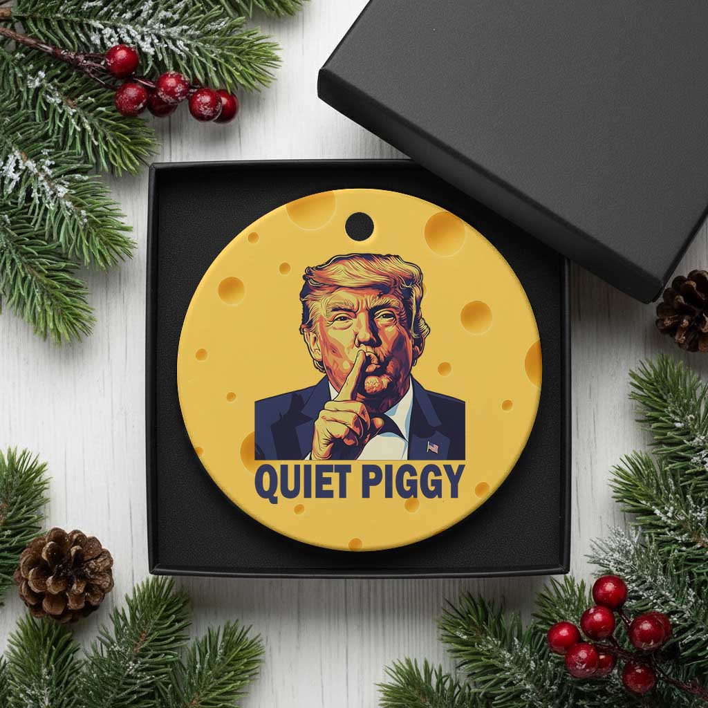 Quiet Piggy Shhh Trump Meme Ceramic Ornament Funny Political Satire Free Speech TS02 1pc Yellow Cheese Print Your Wear