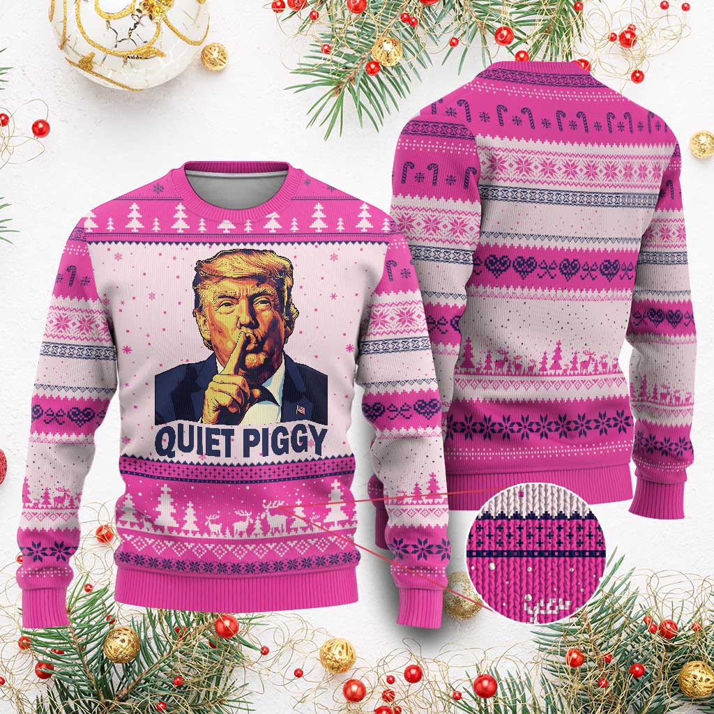 Quiet Piggy Shhh Trump Meme Ugly Christmas Sweater Funny Political Satire Free Speech TS02 Hot Pink Print Your Wear