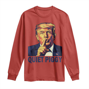 Quiet Piggy Shhh Trump Meme Long Sleeve Shirt Funny Political Satire Free Speech TS02 Red Print Your Wear