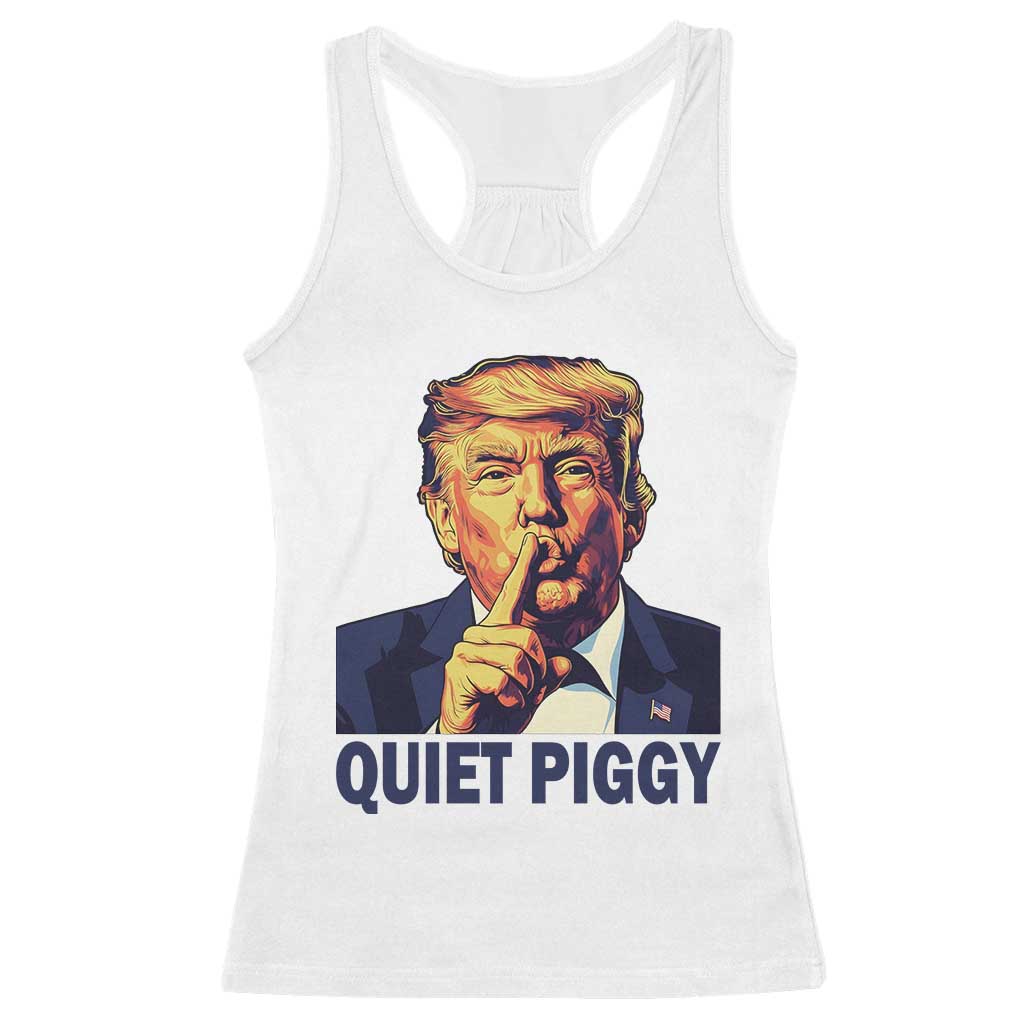 Quiet Piggy Shhh Trump Meme Racerback Tank Top Funny Political Satire Free Speech TS02 White Print Your Wear