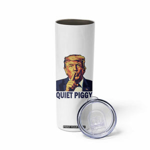 Quiet Piggy Shhh Trump Meme Skinny Tumbler Funny Political Satire Free Speech TS02 Print Your Wear