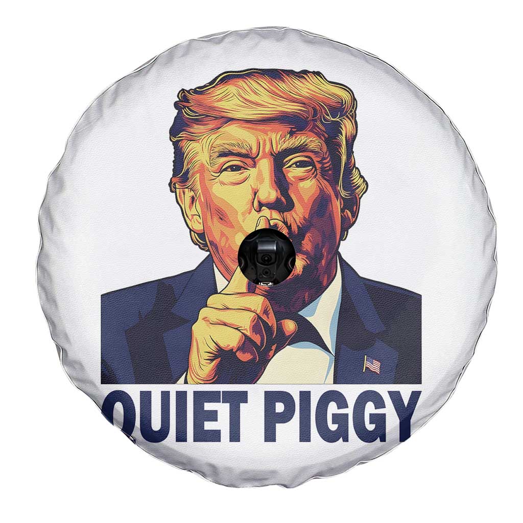 Quiet Piggy Shhh Trump Meme Spare Tire Cover Funny Political Satire Free Speech TS02 Print Your Wear