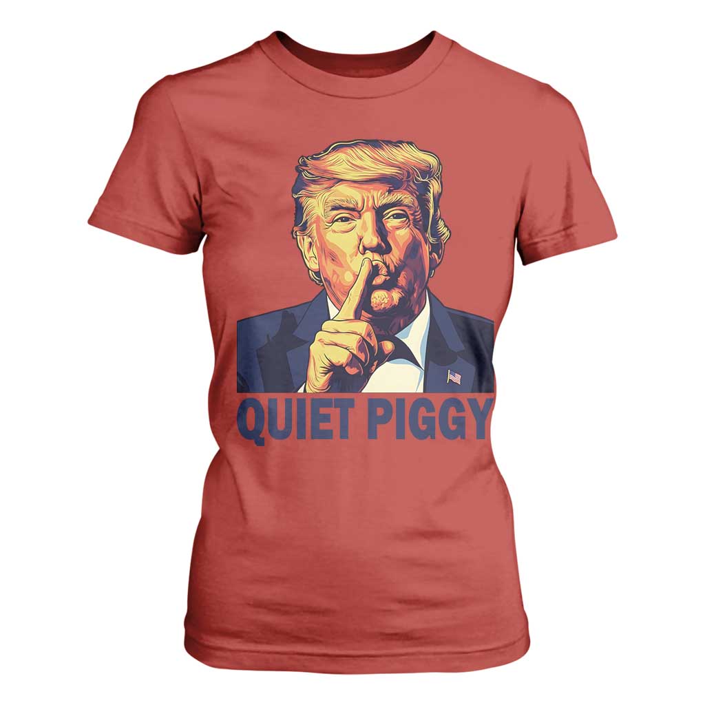 Quiet Piggy Shhh Trump Meme T Shirt For Women Funny Political Satire Free Speech TS02 Red Print Your Wear