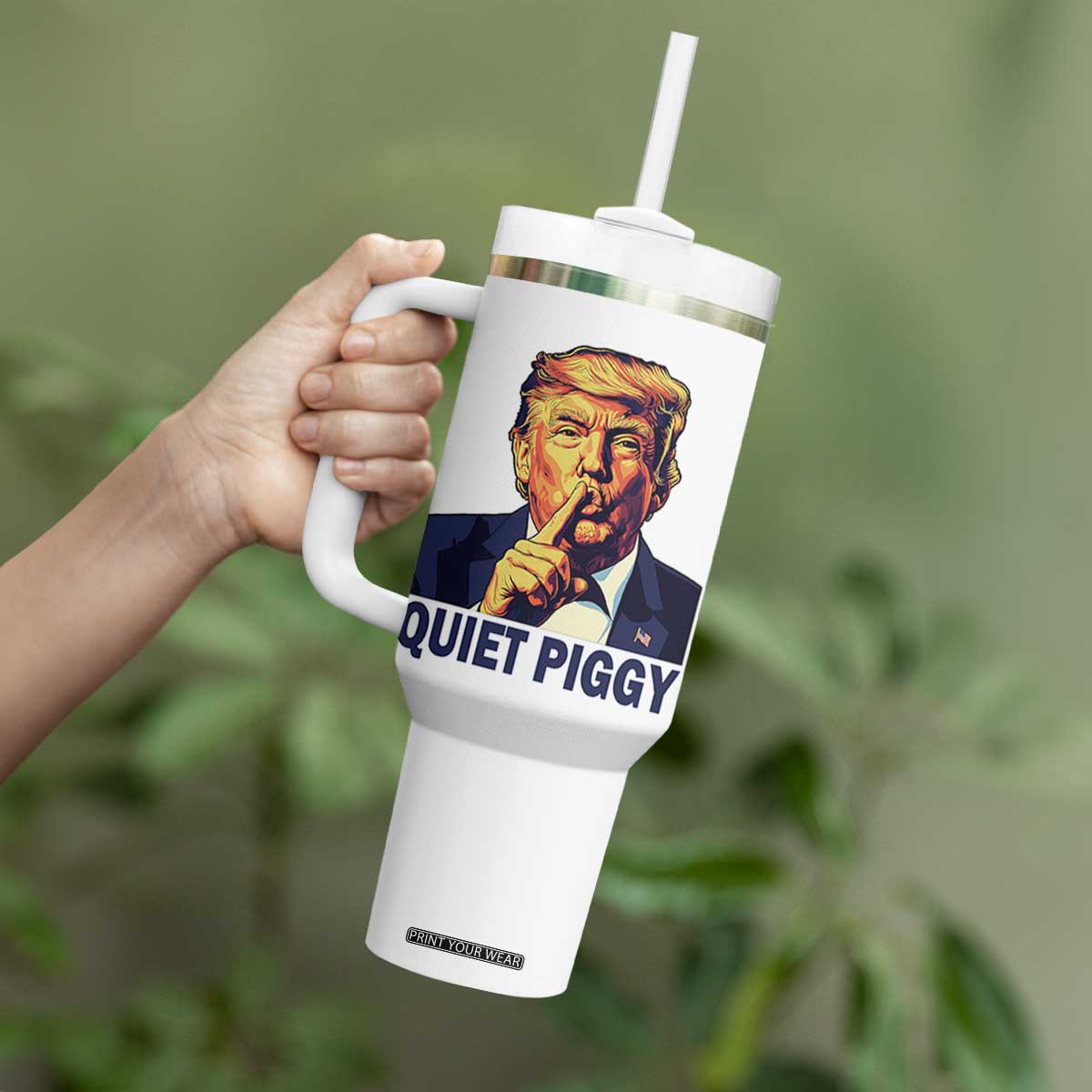 Quiet Piggy Shhh Trump Meme Tumbler With Handle Funny Political Satire Free Speech TS02 Print Your Wear