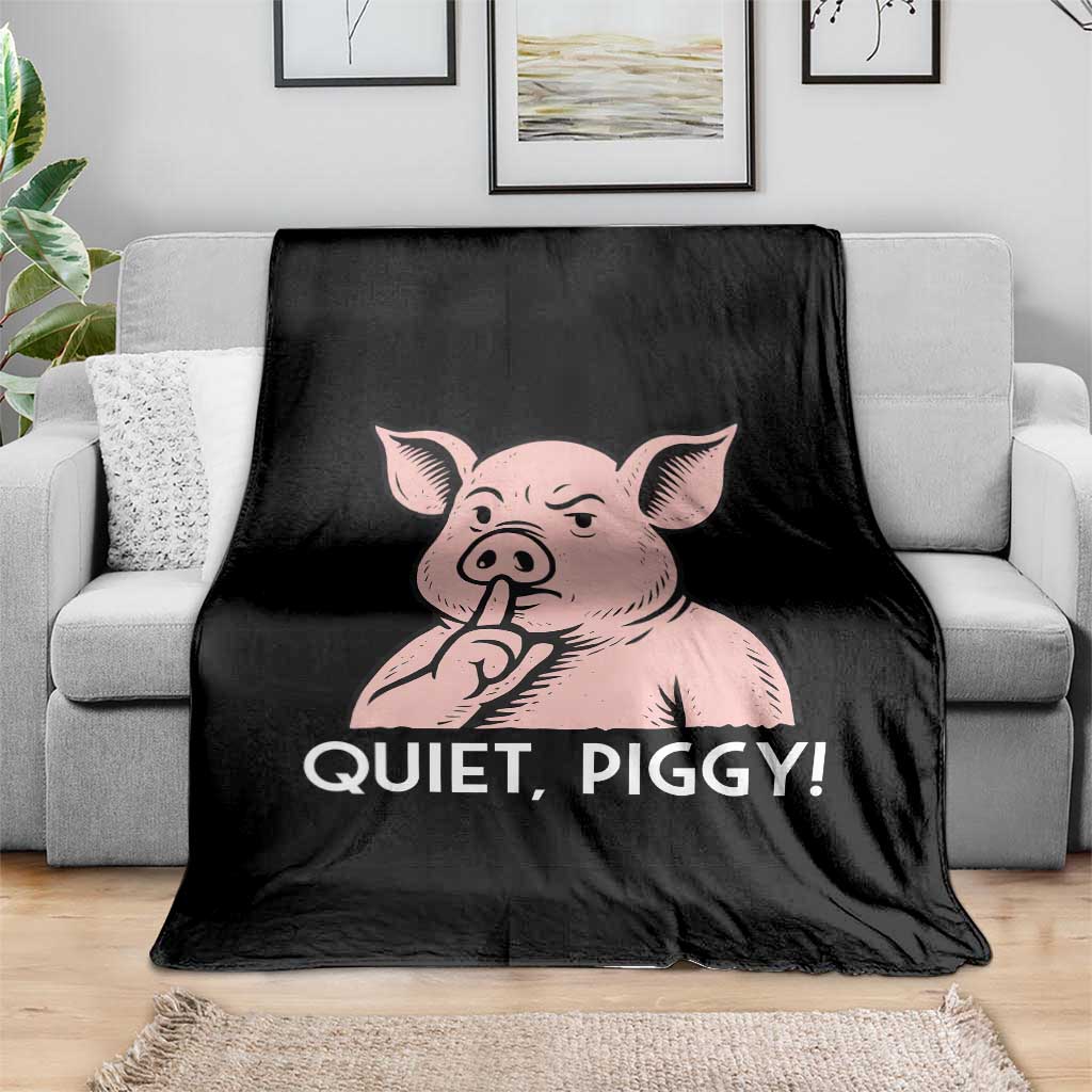 Quiet Piggy Funny Shushing Pig Throw Blanket Funny Political Satire Cute Cartoon Animal Humor TS02 Print Your Wear
