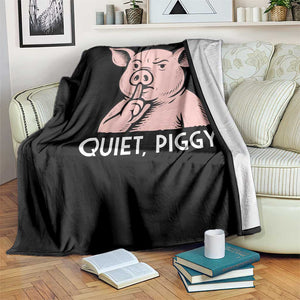 Quiet Piggy Funny Shushing Pig Throw Blanket Funny Political Satire Cute Cartoon Animal Humor TS02 Print Your Wear