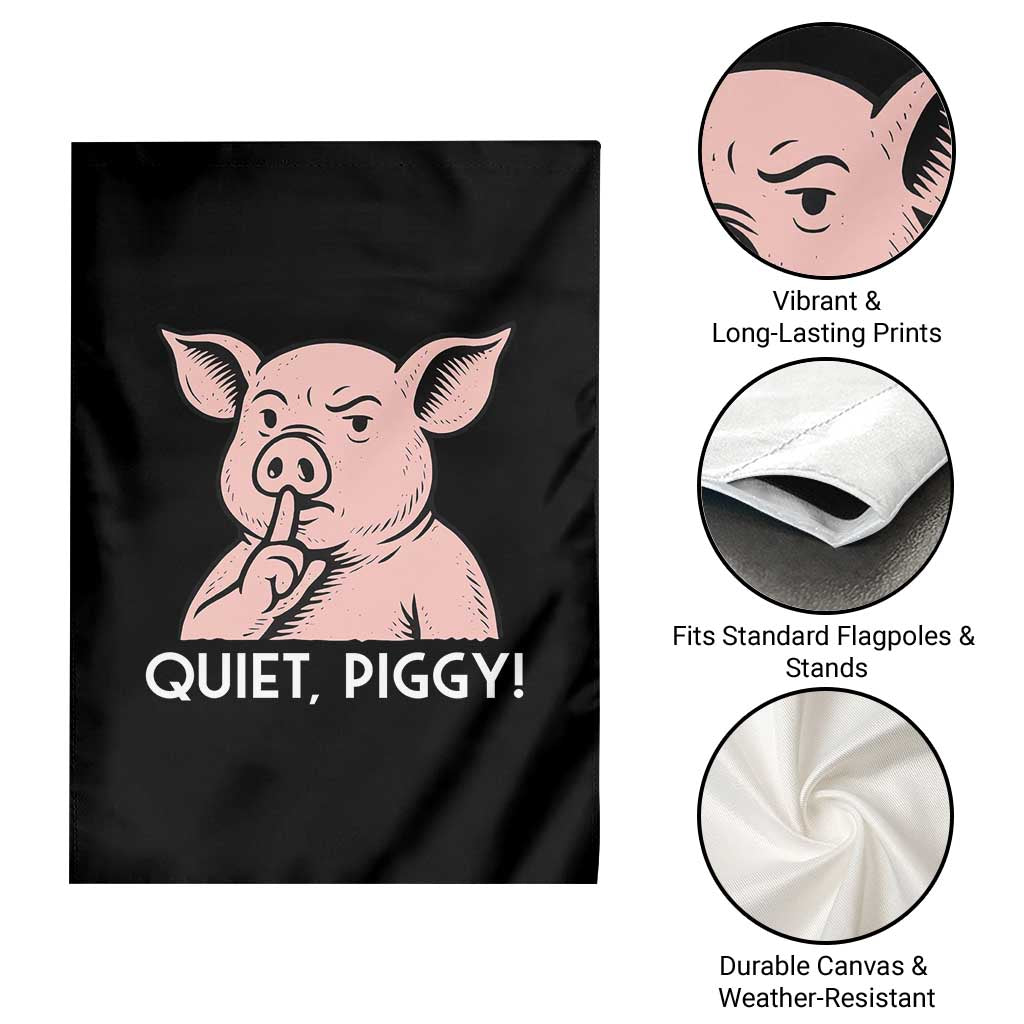Quiet Piggy Funny Shushing Pig Garden Flag Funny Political Satire Cute Cartoon Animal Humor TS02 Print Your Wear