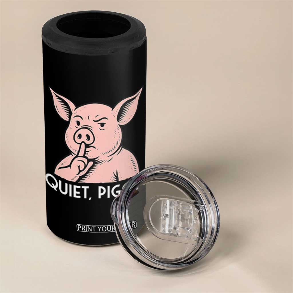 Quiet Piggy Funny Shushing Pig 4 in 1 Can Cooler Tumbler Funny Political Satire Cute Cartoon Animal Humor TS02 Print Your Wear