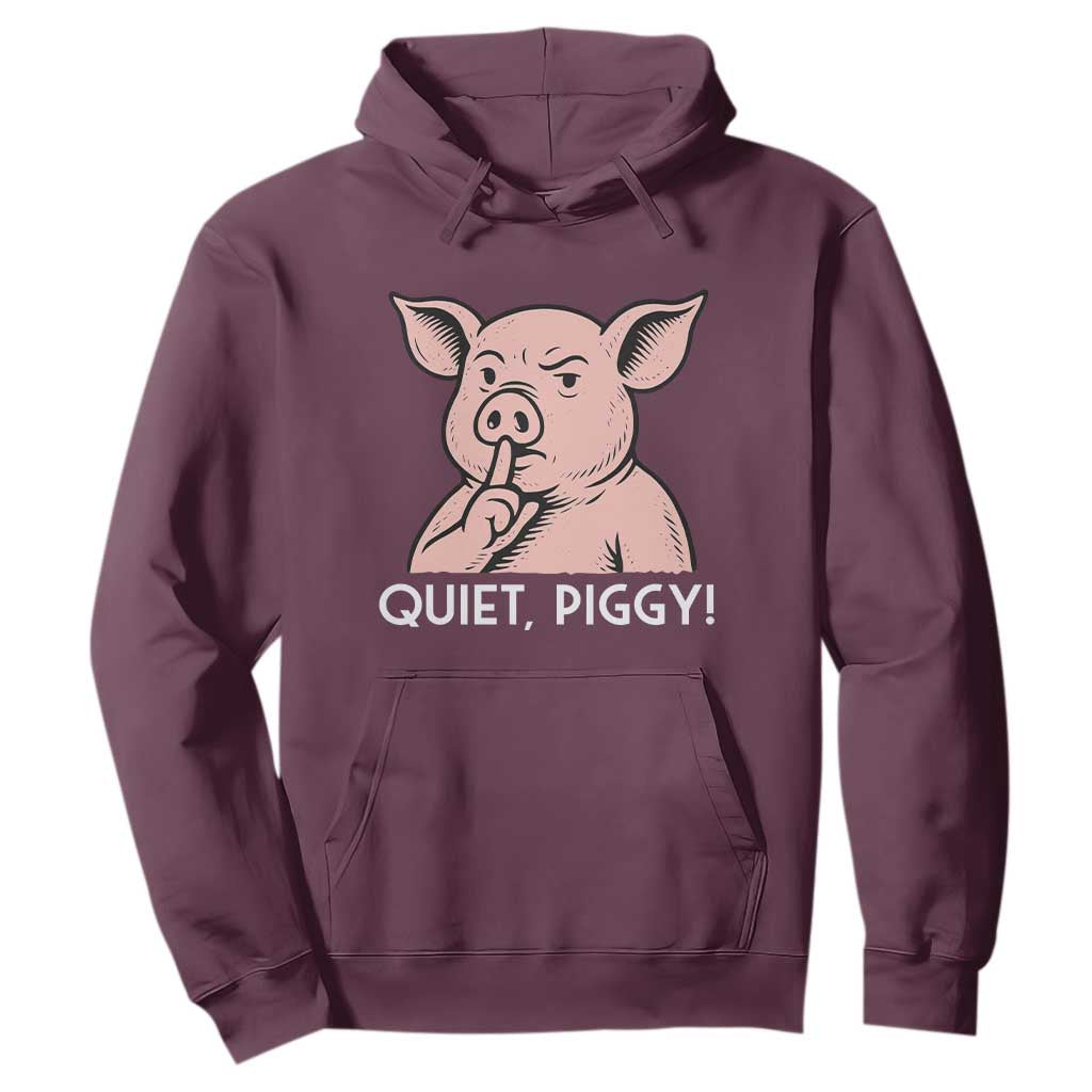 Quiet Piggy Funny Shushing Pig Hoodie Funny Political Satire Cute Cartoon Animal Humor TS02 Maroon Print Your Wear