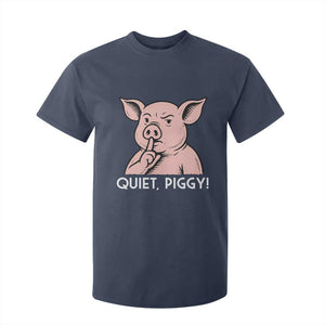Quiet Piggy Funny Shushing Pig T Shirt For Kid Funny Political Satire Cute Cartoon Animal Humor TS02 Navy Print Your Wear