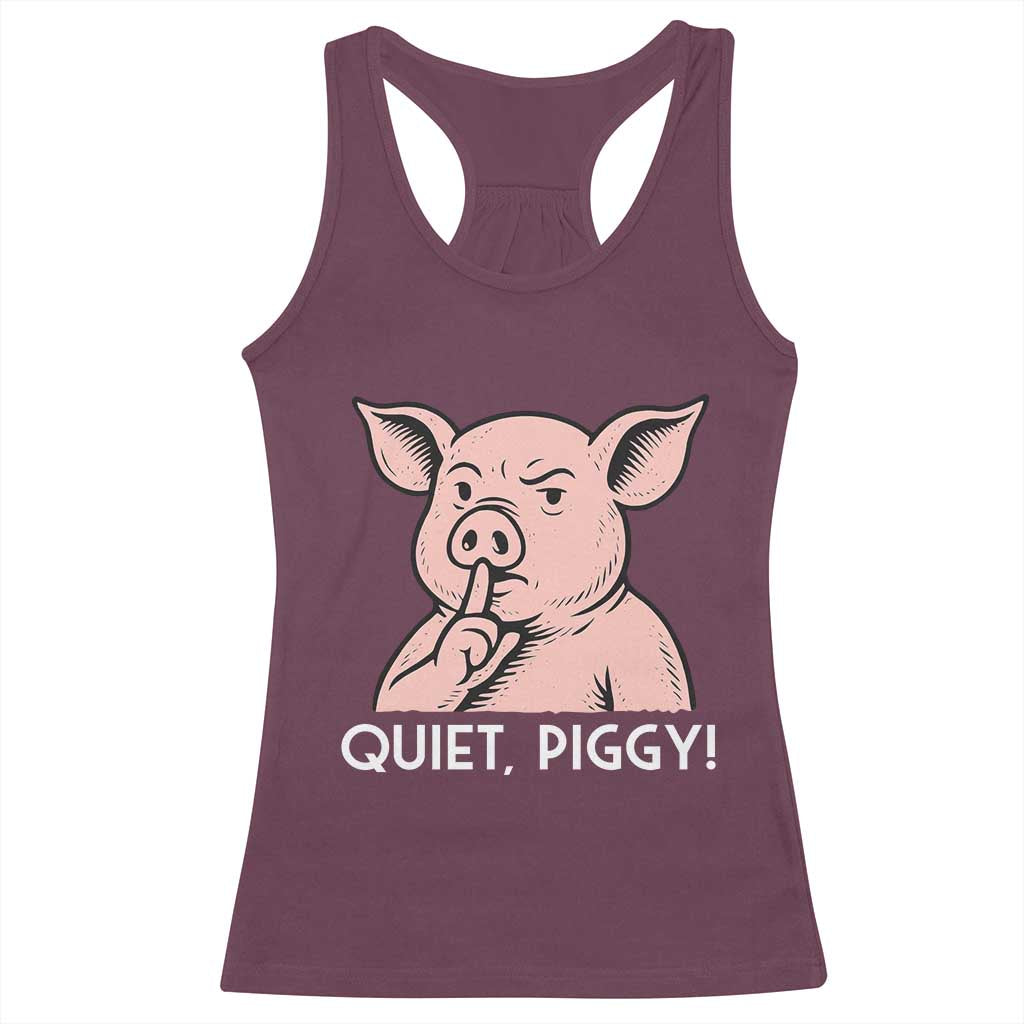 Quiet Piggy Funny Shushing Pig Racerback Tank Top Funny Political Satire Cute Cartoon Animal Humor TS02 Maroon Print Your Wear